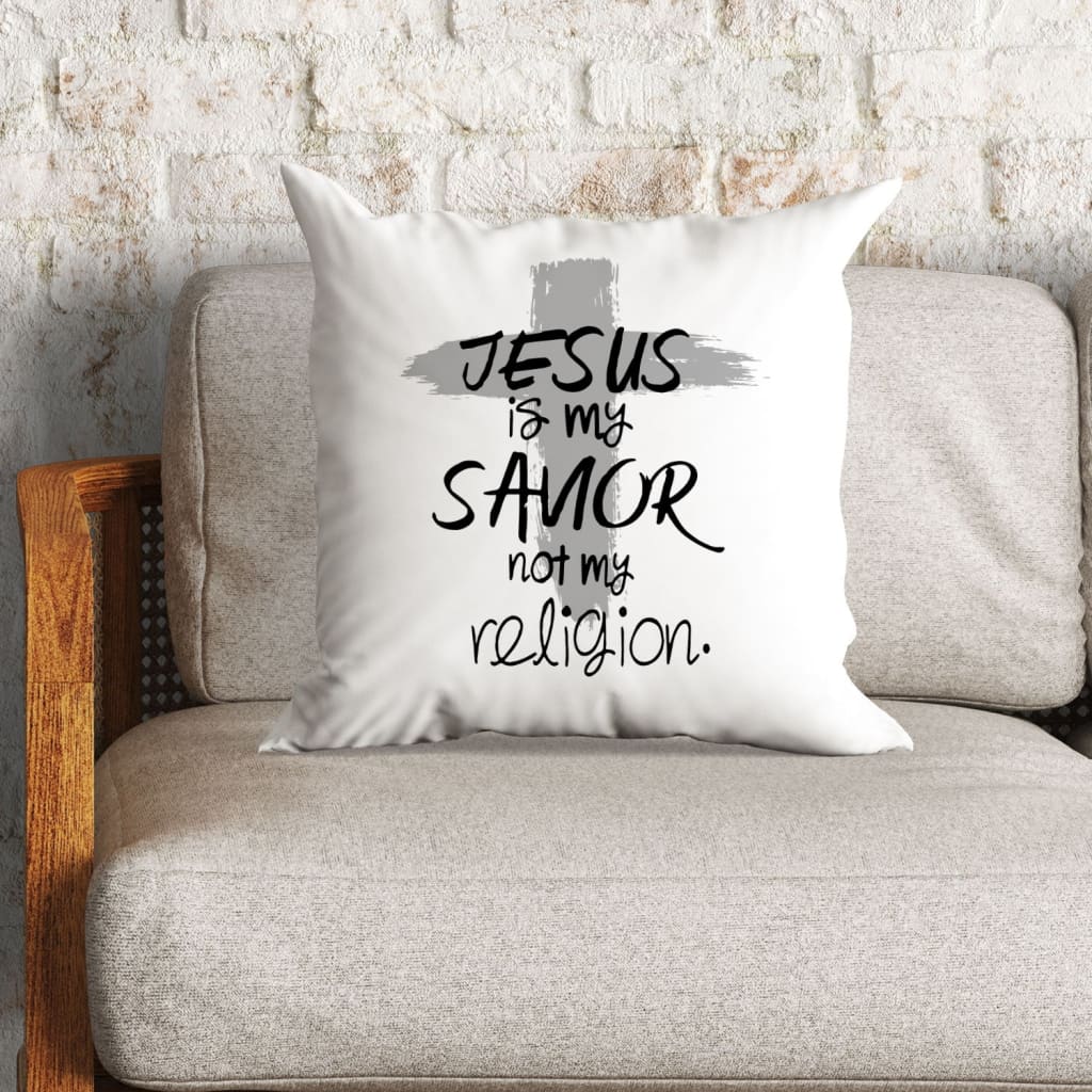 Jesus Pillow - Christian, Jesus Art Pillow - Gift For Christian - Jesus is my savior not my religion Pillow