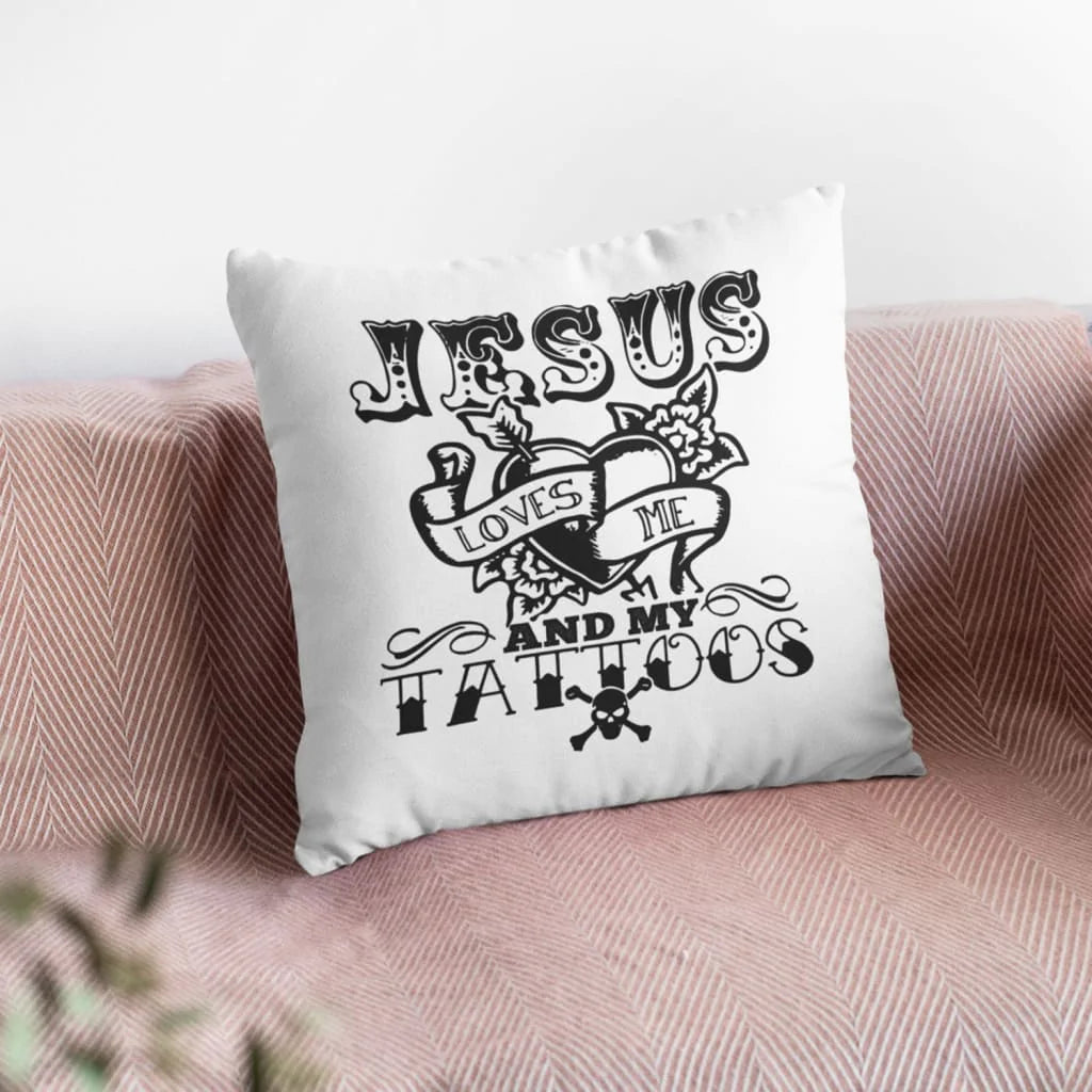 Jesus Pillow - Christian, Tattoos Pillow - Gift For Christian - Jesus loves me and my tattoos Pillow