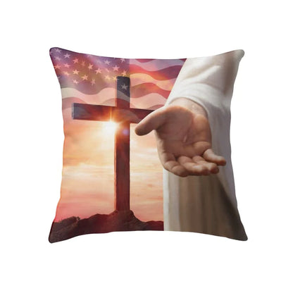Jesus Pillow - Christian, Cross, American Flag Pillow - Gift For Christian - Jesus Outstretched Hands Saves Pillow