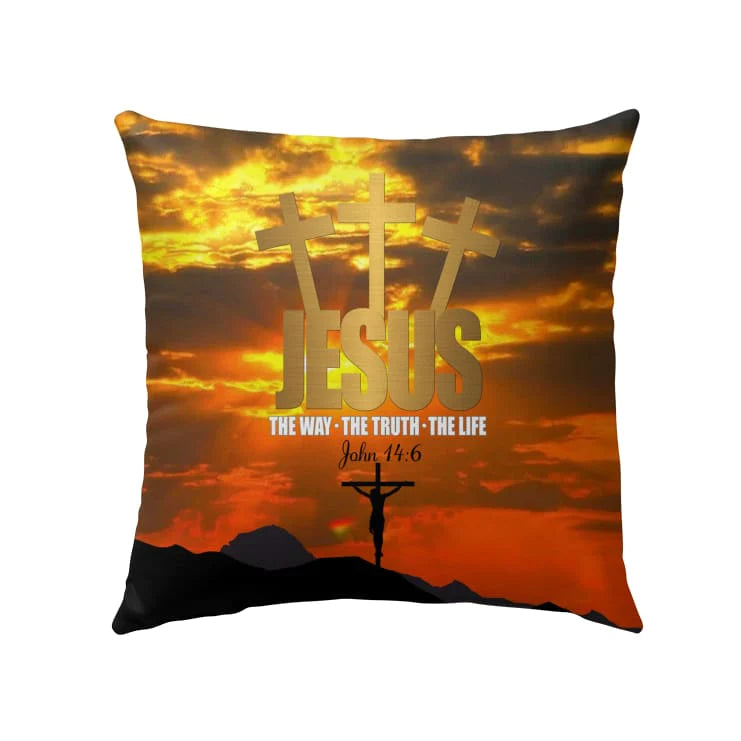 Jesus Pillow - Christian, Cross Pillow - Gift For Christian - Jesus the way the truth the life John 14:6 Pillow