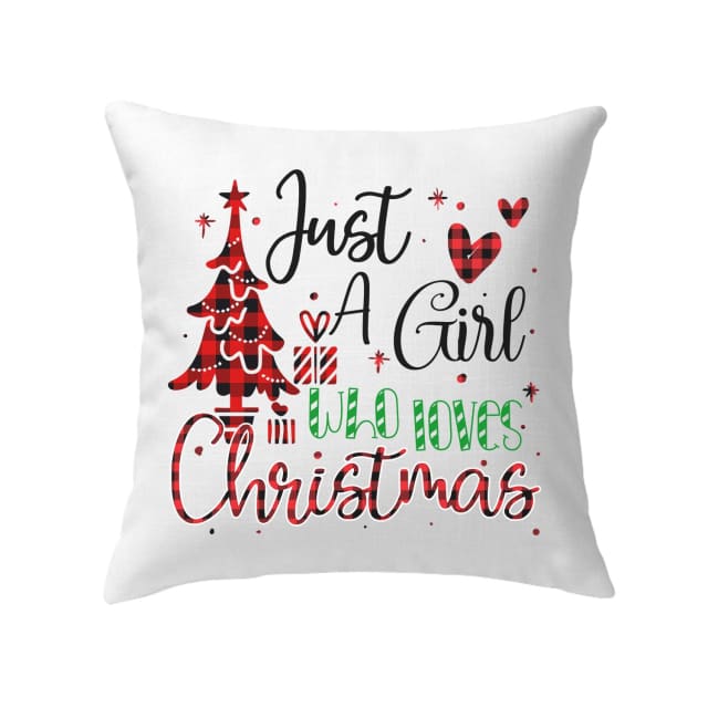 Jesus Pillow - Christian, Christmas Pillow - Gift For Christian - Just a girl who loves Christmas Pillow