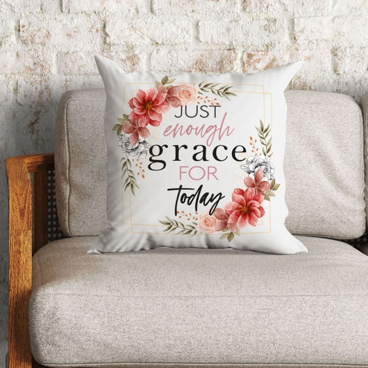 Jesus Pillow - Christian, Wreath Pillow - Gift For Christian - Just enough grace for today Pillow