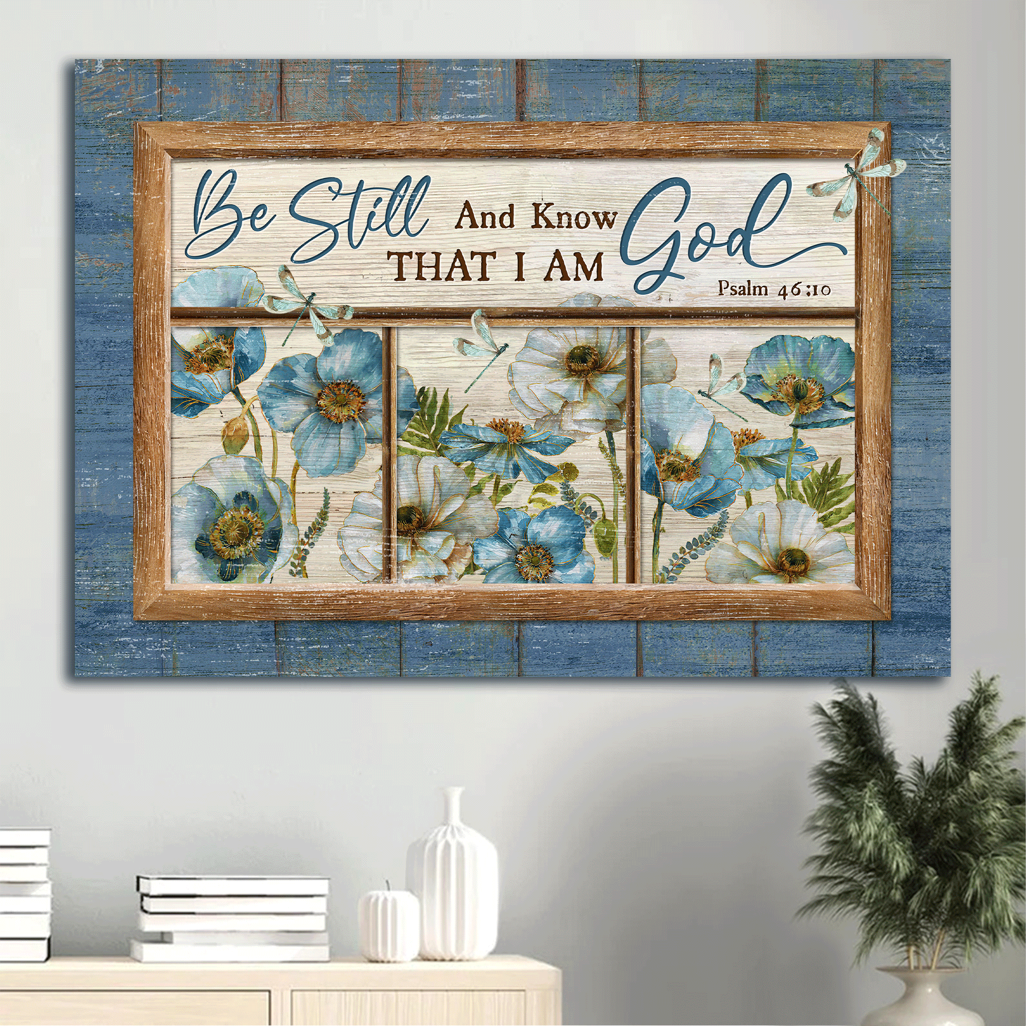 Jesus Landscape Canvas - Blue flower garden, Pretty dragonfly Landscape Canvas - Gift For Christian - Be still and know that I am God Landscape Canvas