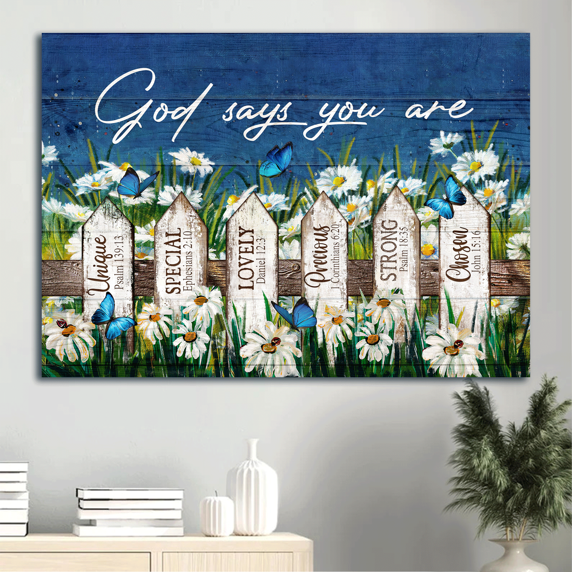 Jesus Landscape Canvas- Daisy Garden, Butterfly, Fence canvas- Gift for Christian- God says you are