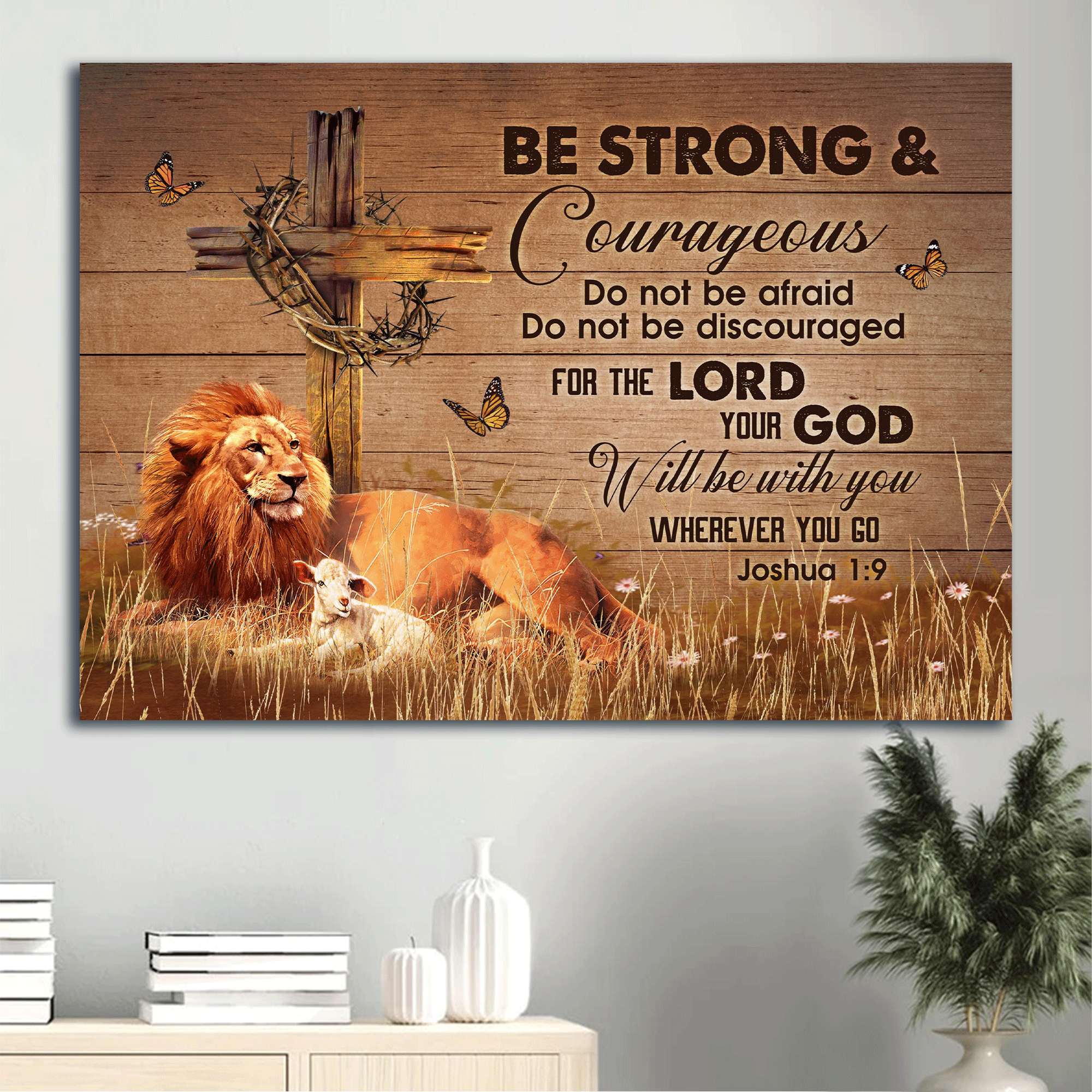 Jesus Landscape Canvas - Lion of Judah, Lamb of God, Cross, Crown of thorns Canvas - Gift for Christian - Be strong and courageous Landscape Canvas