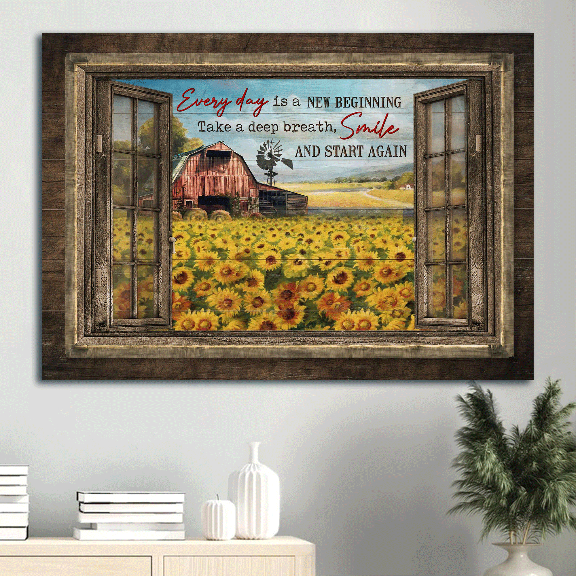 Jesus Landscape Canvas - Sunflower Field, Red Barn, Window Frame Canvas - Every Day Is A New Beginning Canvas