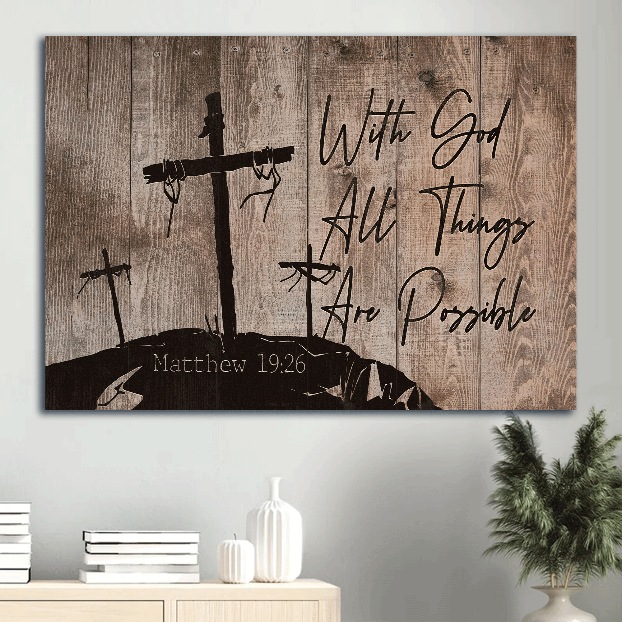 Jesus Landscape Canvas- 3 Wooden Crosses, Jesus Cross Landscape Canvas- Gift For Religious Christian- With God All Things Are Possible