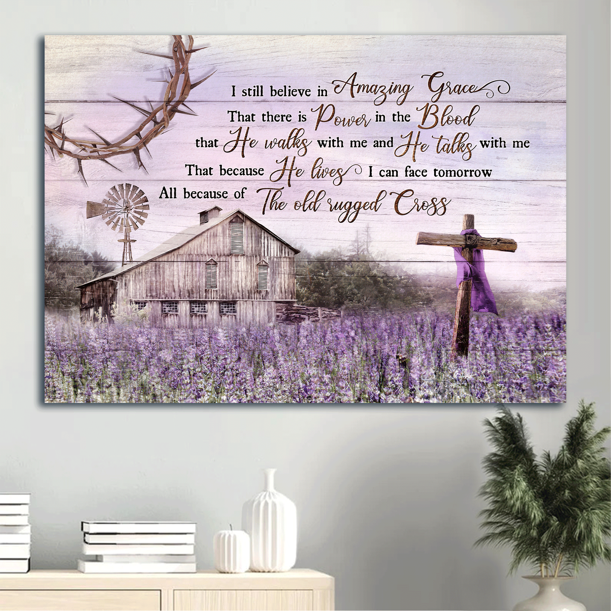 Jesus Landscape Canvas - Lavender farm, Wooden cross, Purple sky Canvas - Gift For Christian - I still believe in amazing grace