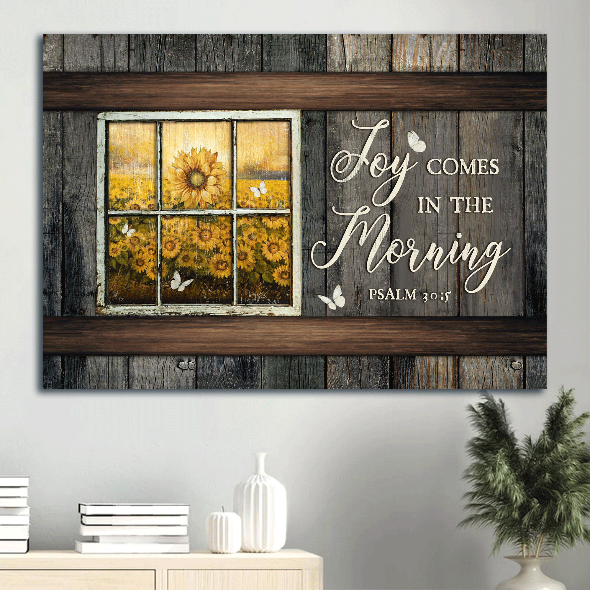 Jesus Landscape Canvas - Stunning Sunflower Field, White Butterfly, Bible Verse Canvas - Gift For Christian - Joy Comes In The Morning Canvas