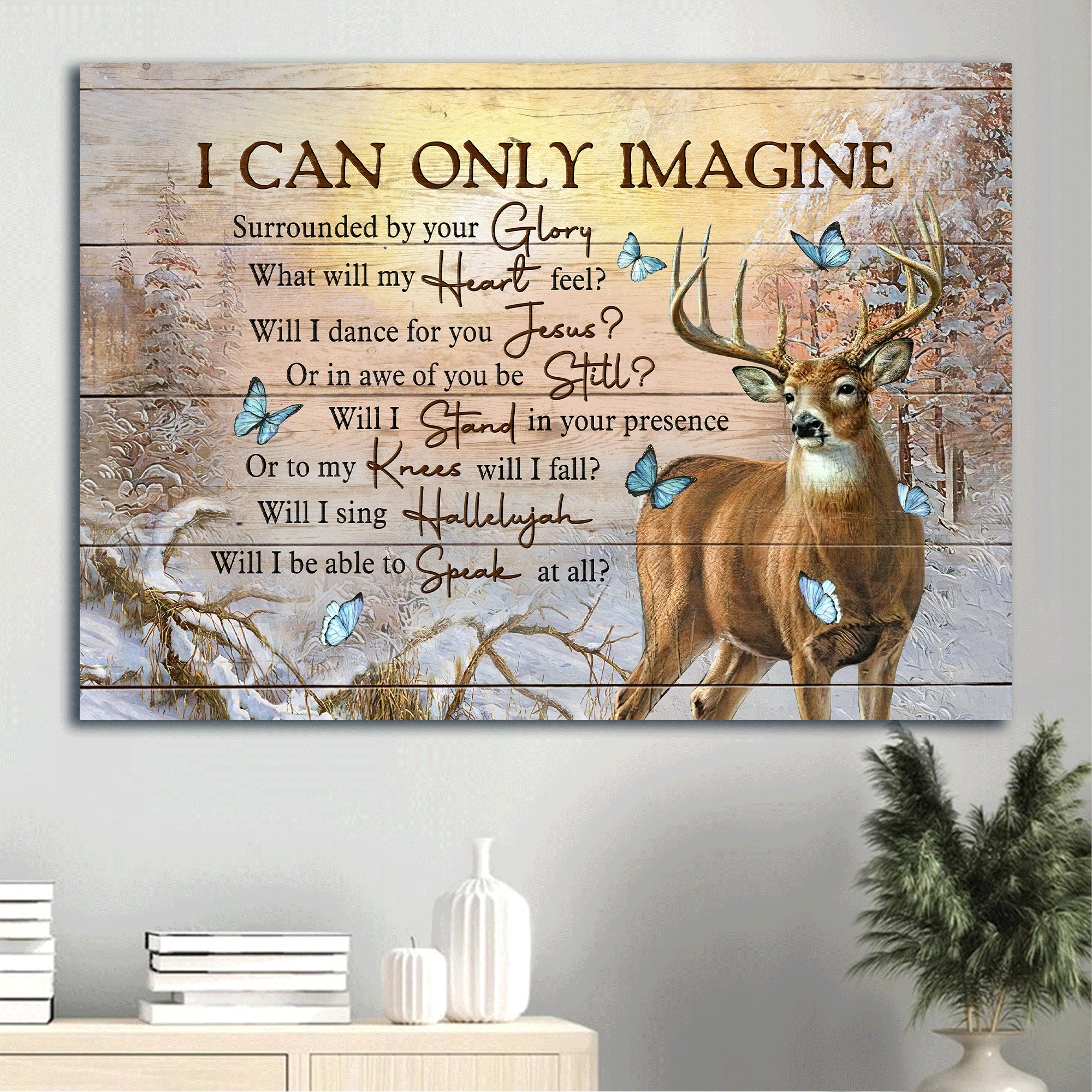 Jesus Landscape Canvas- Deer, Winter Forest, Butterfly canvas- Gift for Christian- I can only imagine