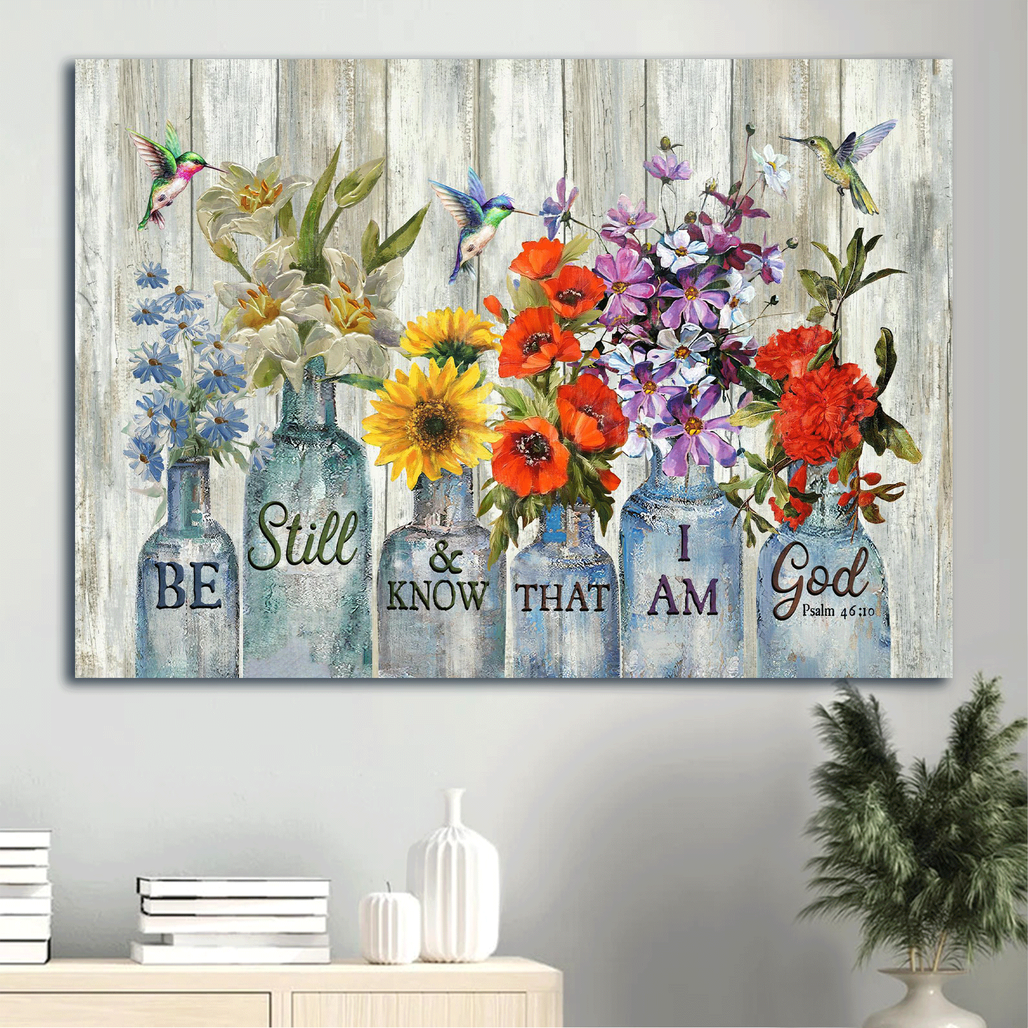 Jesus Landscape Canvas - Vintage Flower, Hummingbird, Still Life Painting Canvas - Gift For Christian - Be Still And Know That I Am God Canvas