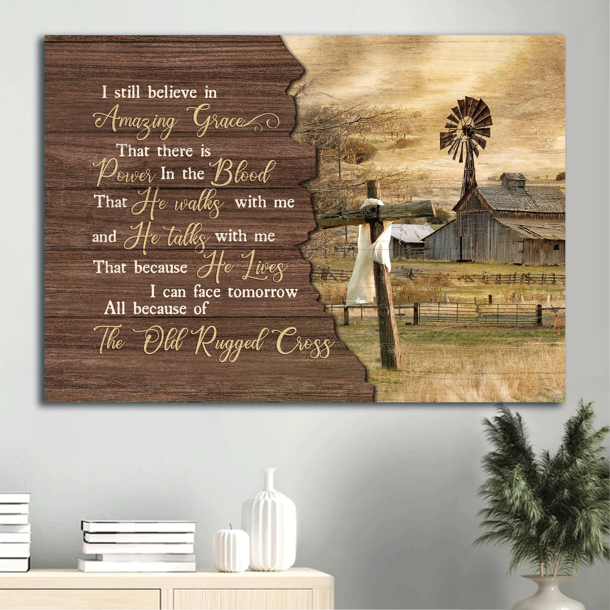 Jesus Landscape Canvas - Tranquil Farm, Wooden Cross Canvas - Gift For Christian - I Still Believe In Amazing Grace Canvas