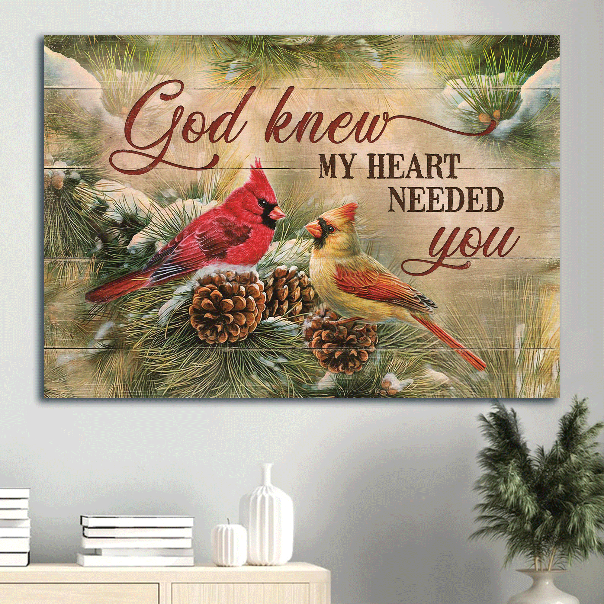 Jesus Landscape Canvas- Amazing Cardinal, Pinecone Landscape Canvas- Gift For Christian- God knew my heart needed you