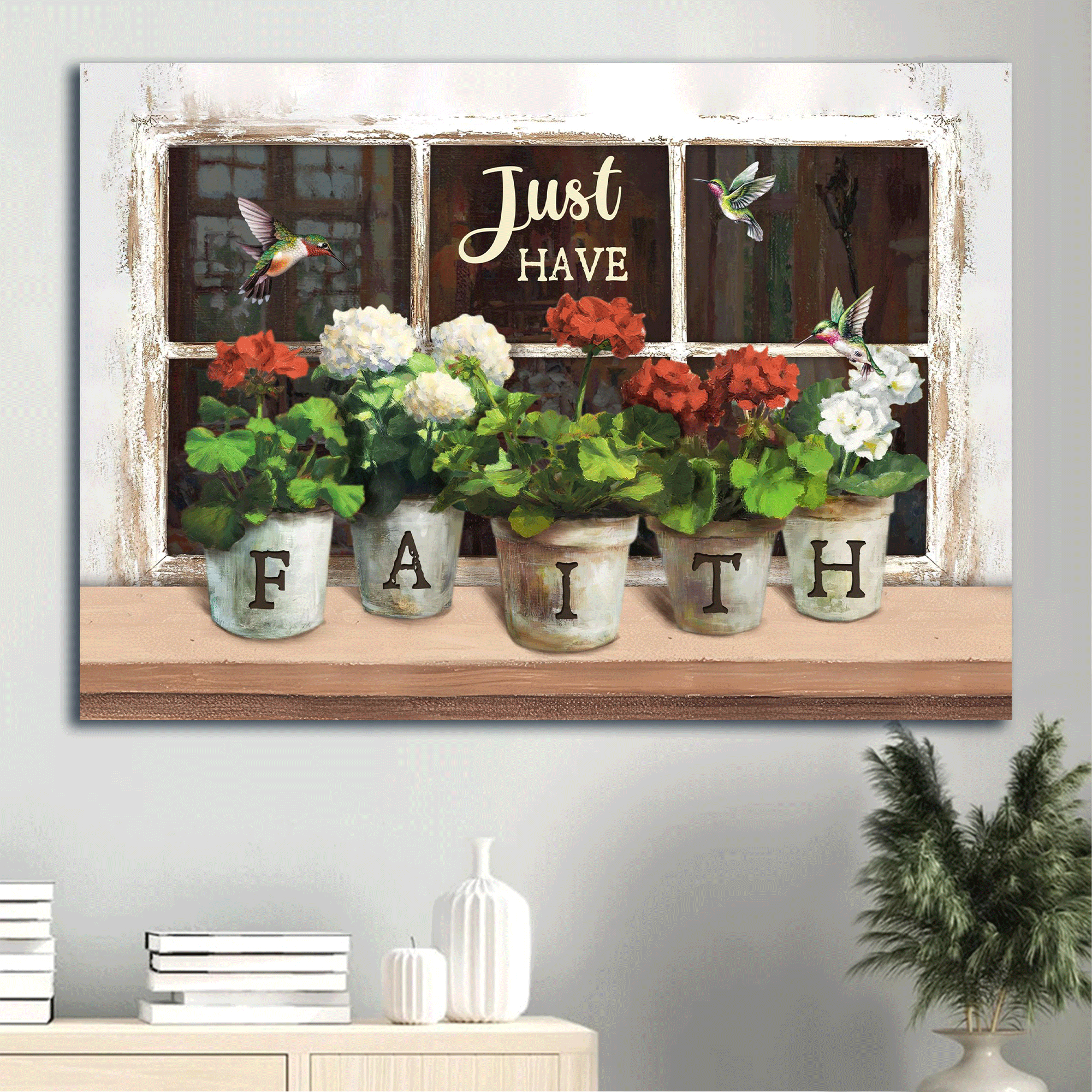 Jesus Landscape Canvas- Awesome Hummingbird, Pretty Flowers, Window Frame Landscape Canvas- Gift For Christian- Just Have Faith Canvas