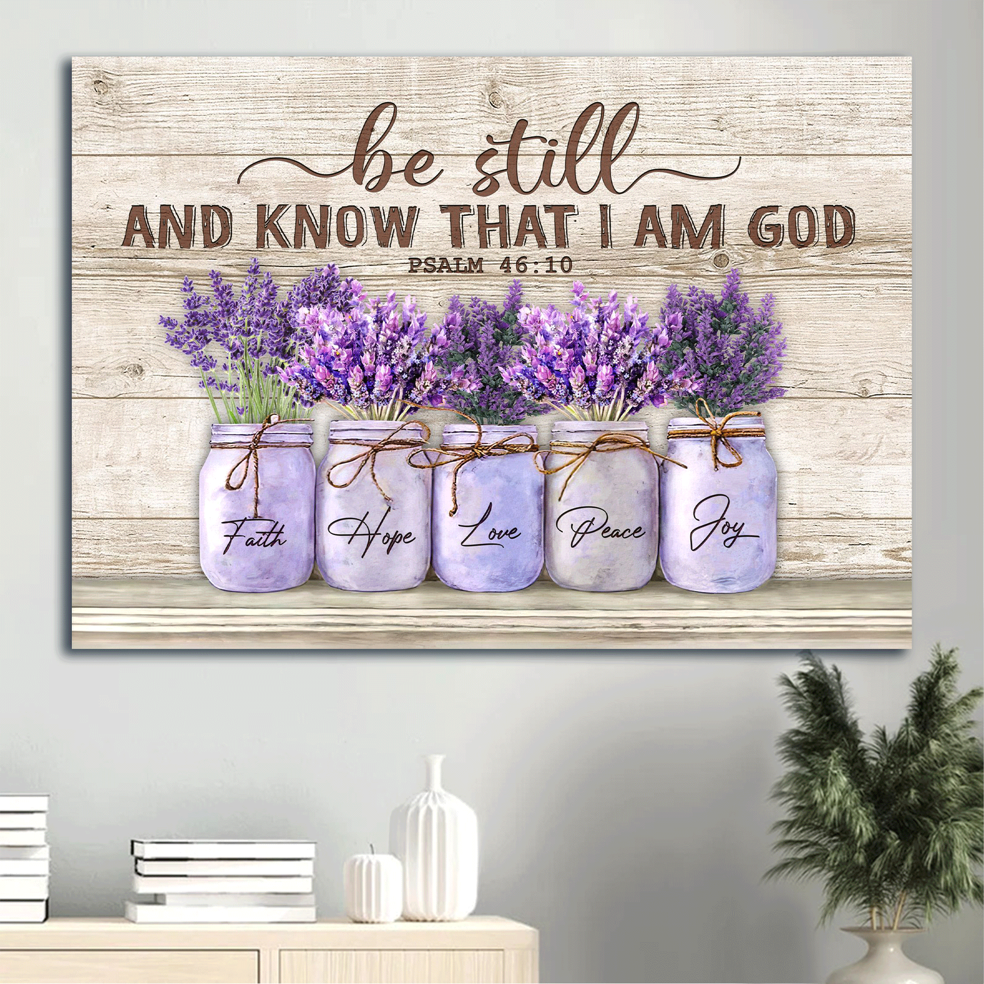 Jesus Landscape Canvas - Lavender, Vintage Painting Canvas - Gift For Christian - Be still and know that I am God Landscape Canvas