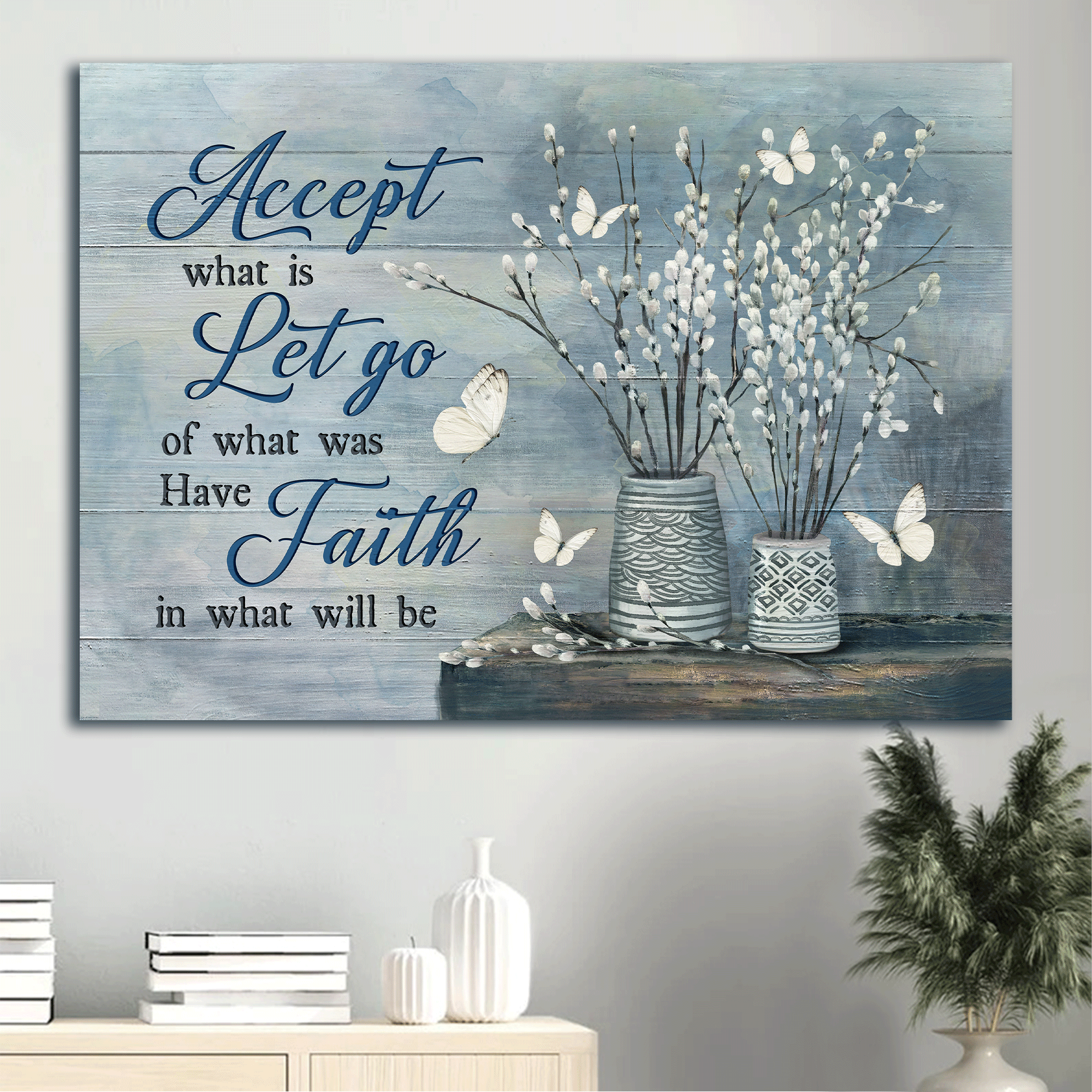 Jesus Landscape Canvas - Lovely white butterfly, Vintage flower painting Landscape Canvas - Gift For Christian -   Have faith in what will be Landscape Canvas Prints, Christian Wall Art