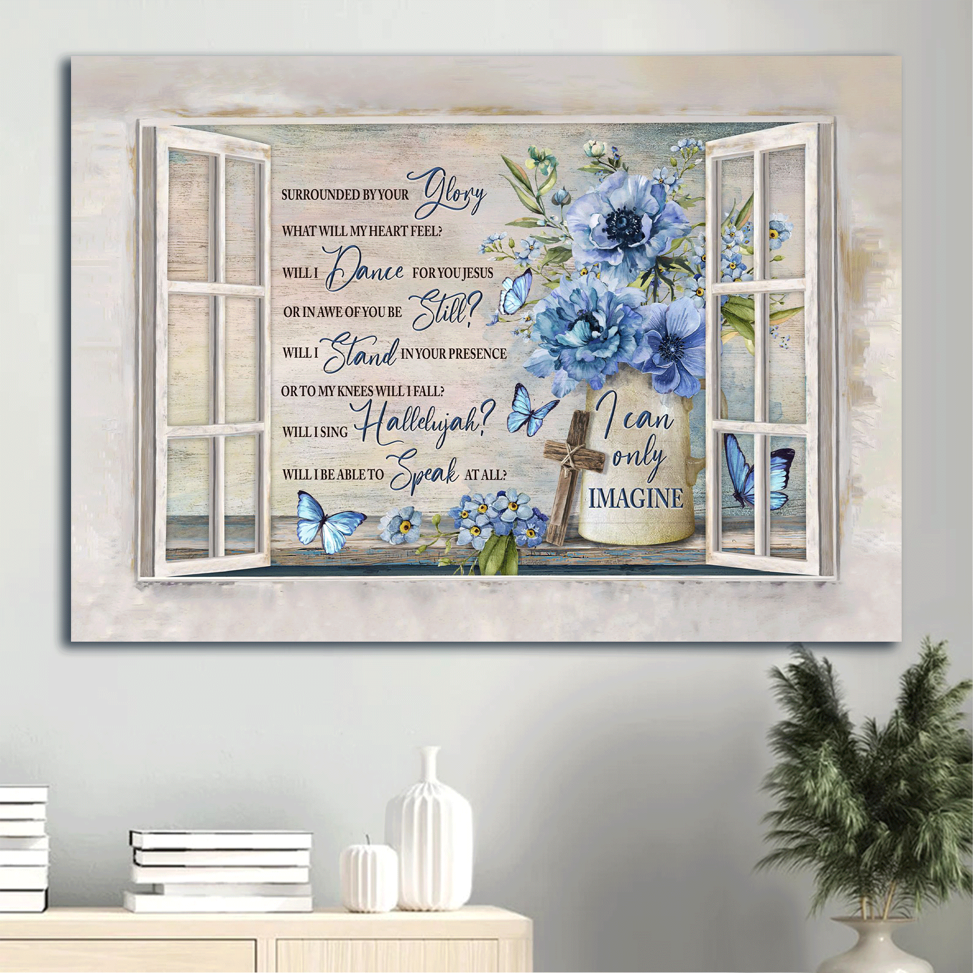 Jesus Landscape Canvas - Blue flower vase, Blue butterfly, Religious song, Vintage art Landscape Canvas - Gift For Christian - I can only imagine Landscape Canvas