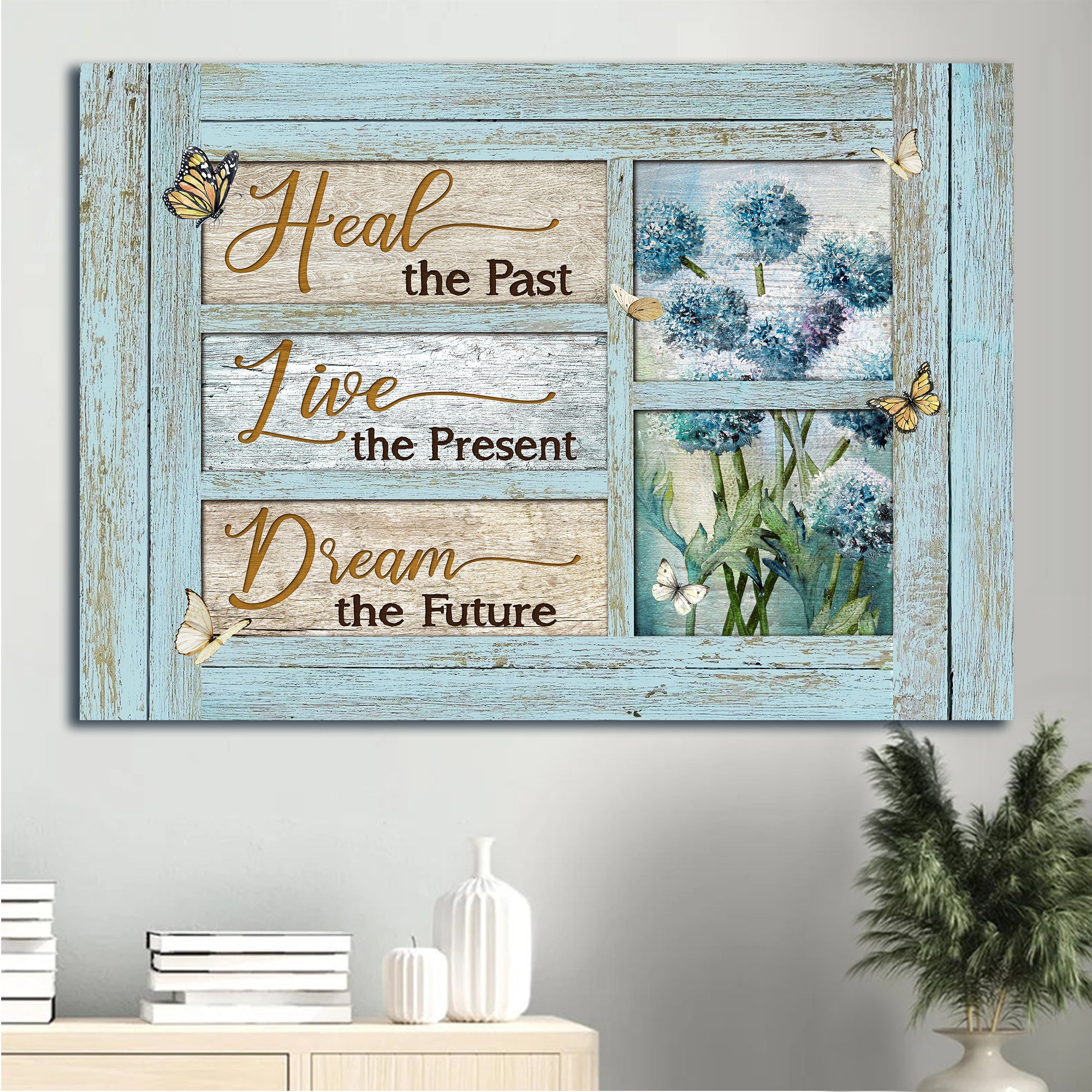 Jesus Landscape Canvas - Blue Hydrangea, Butterfly Drawing, Wooden Window Landscape Canvas - Gift For Christian - Heal The Past, Live The Present, Dream The Future Landscape Canvas