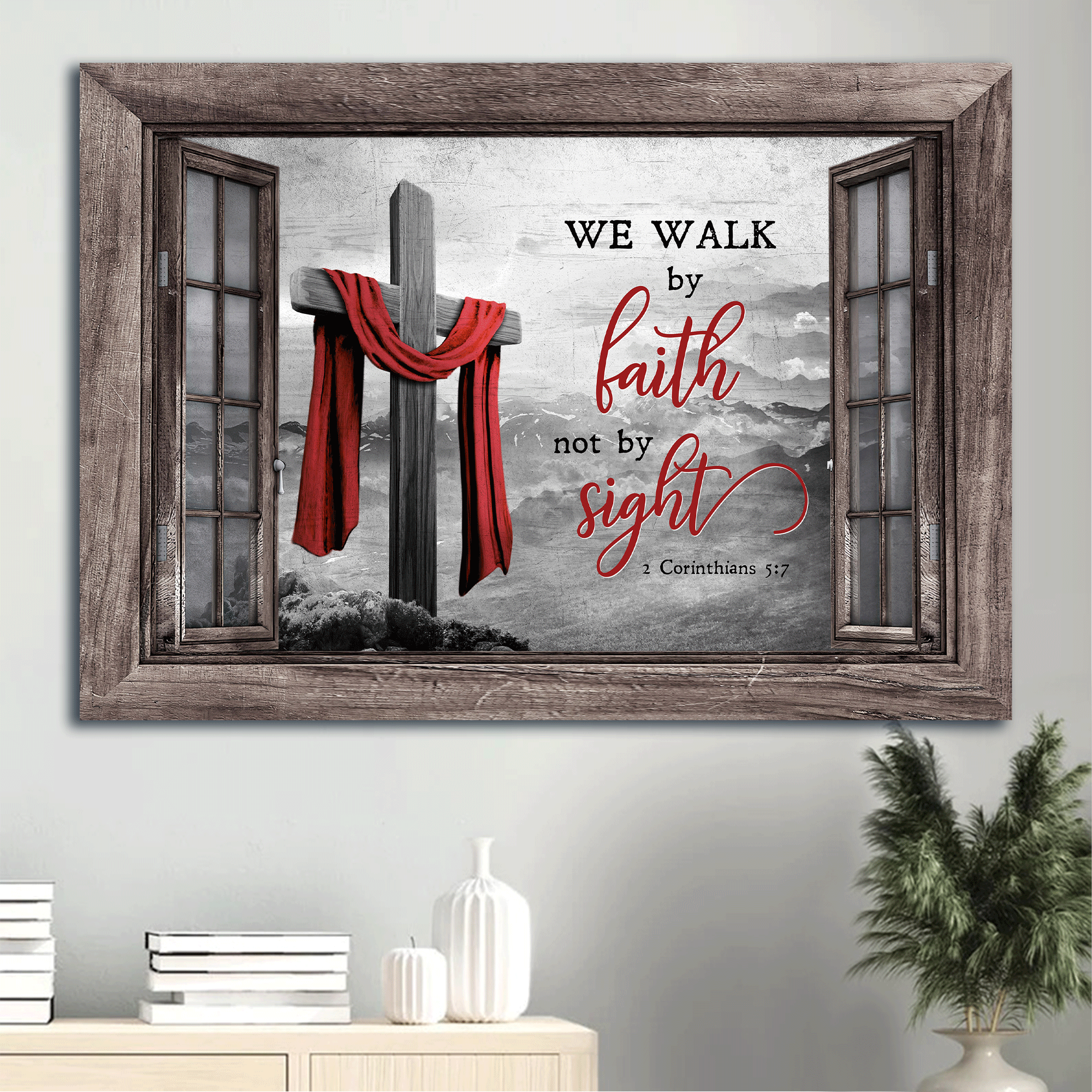 Jesus Landscape Canvas- Black and white painting, The wooden cross, Red cloth- Gift for Christian- We walk by faith, not by sight - Landscape Canvas Prints, Wall Art