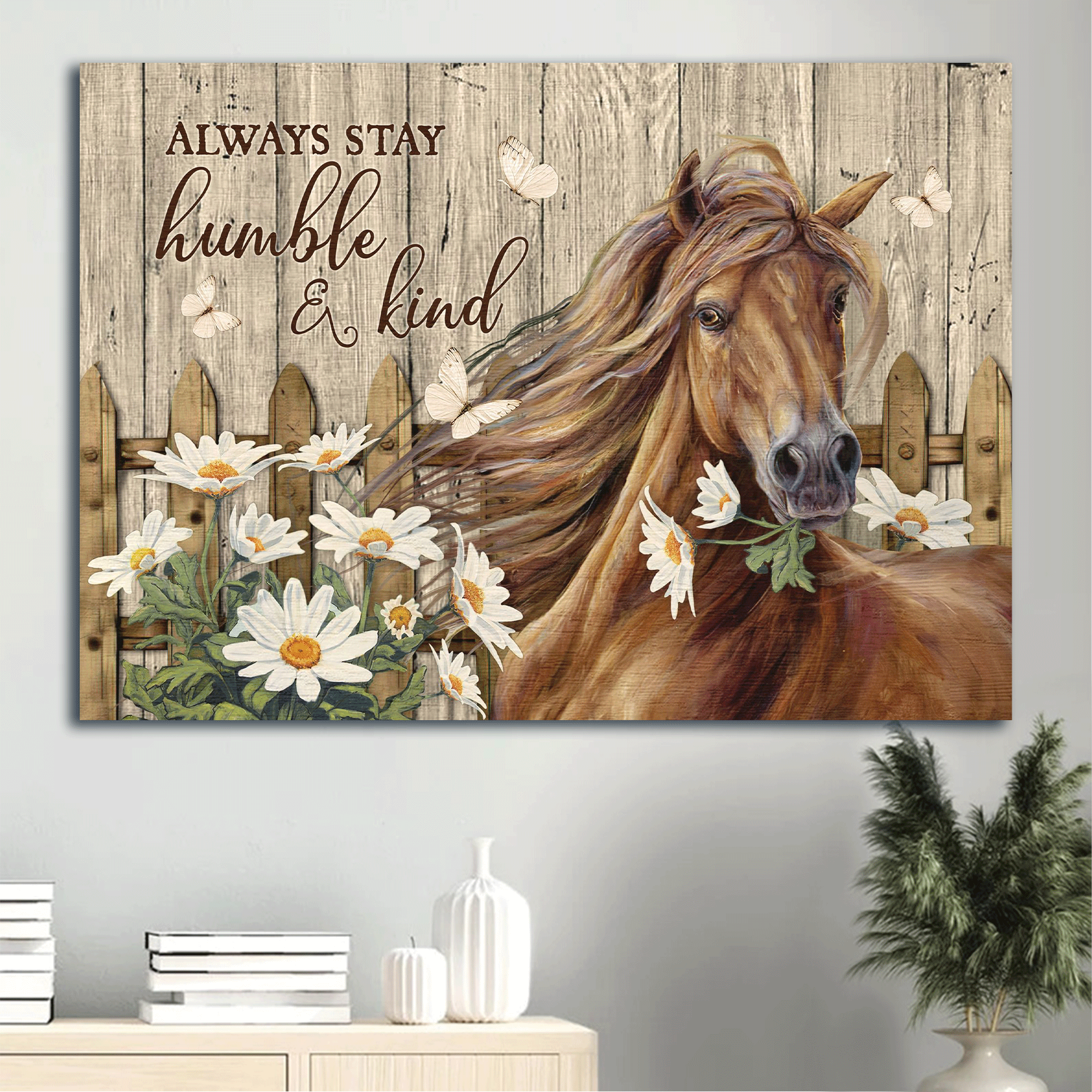 Jesus Landscape Canvas - Stunning Horse, Daisy Garden, Wooden Fence Canvas - Gift For Christian - Always Stay Humble And Kind Canvas