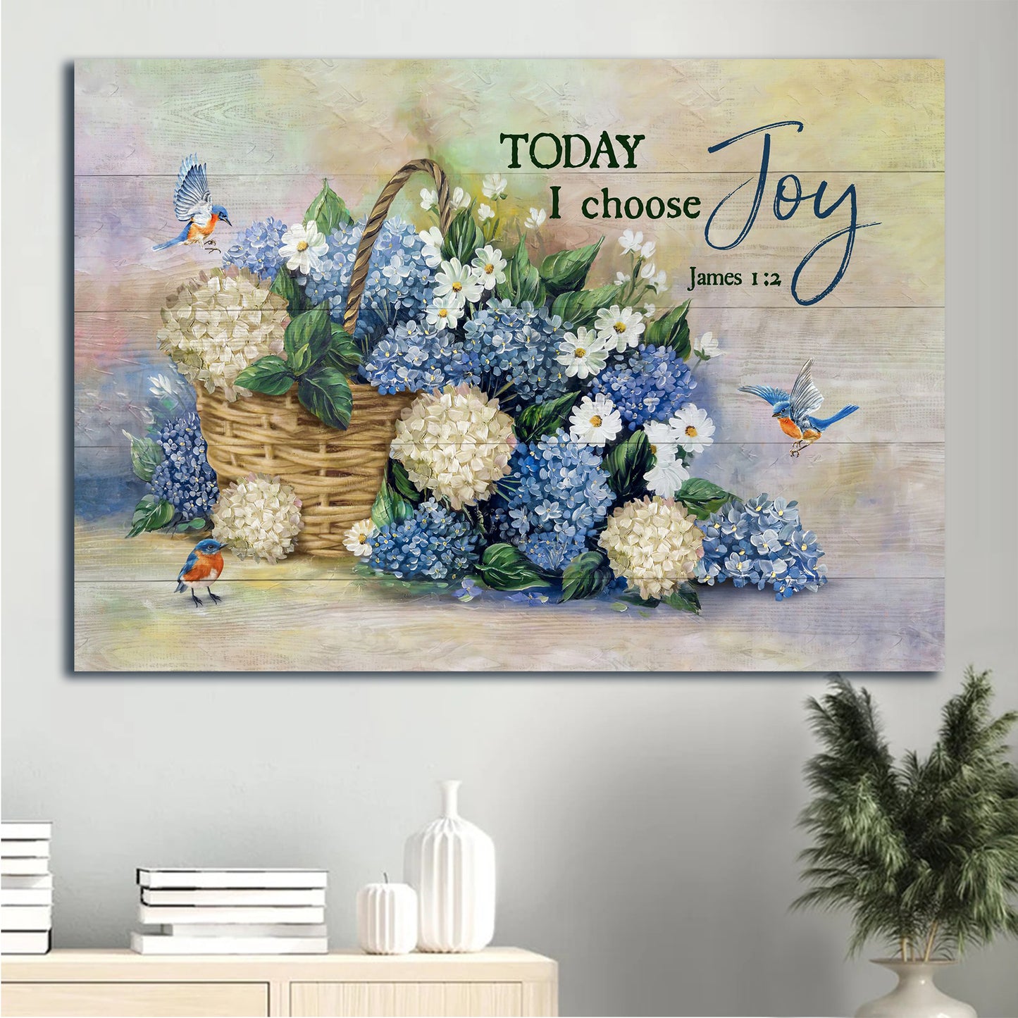 Jesus Landscape Canvas - Blue hydrangea, Pretty Eastern bluebird, Flower drawing Landscape Canvas - Gift For Christian - Today I choose joy Landscape Canvas