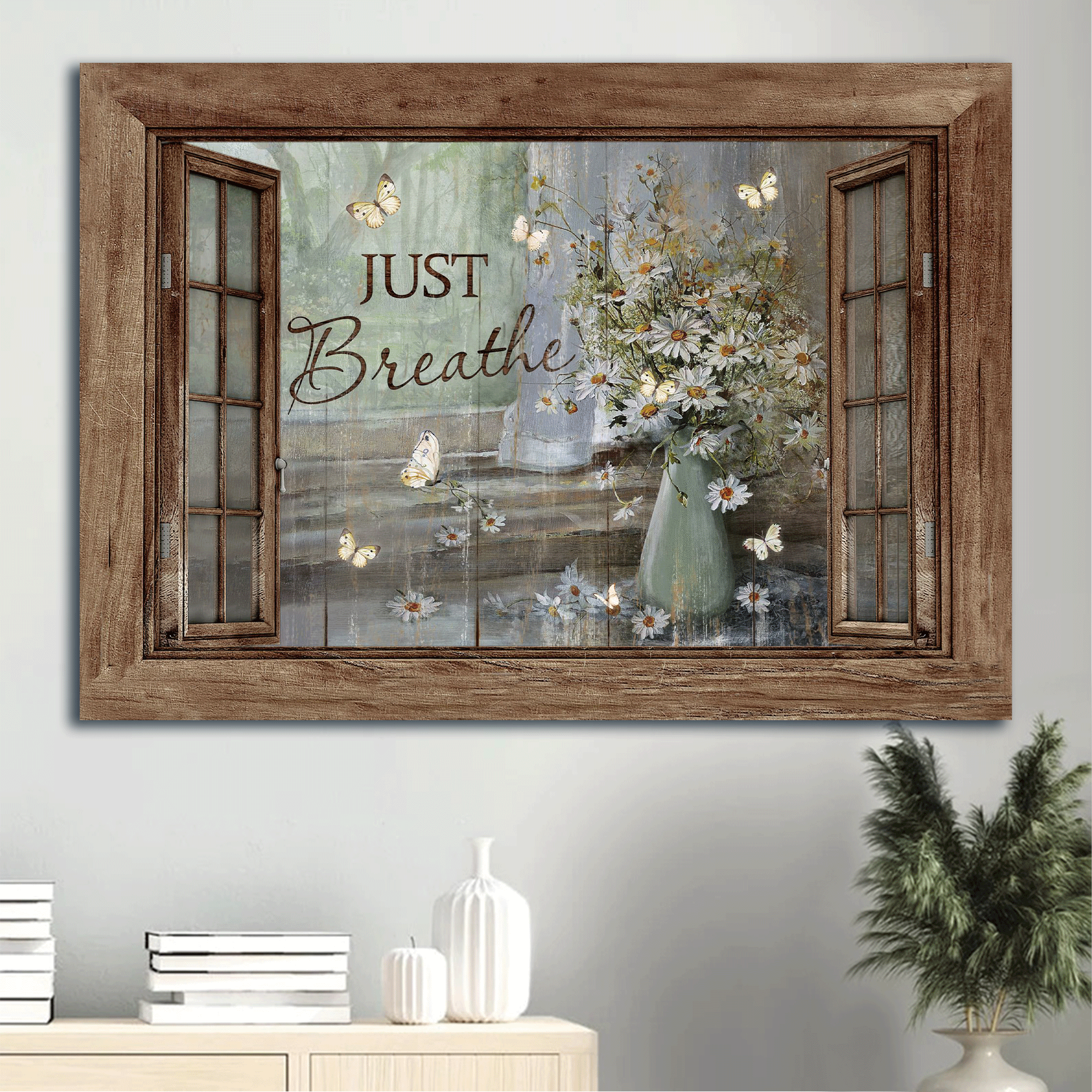 Jesus Landscape Canvas - Vintage Flower Vase, Window Frame, Daisy Flower Canvas - Gift For Christian - Just Breathe Canvas