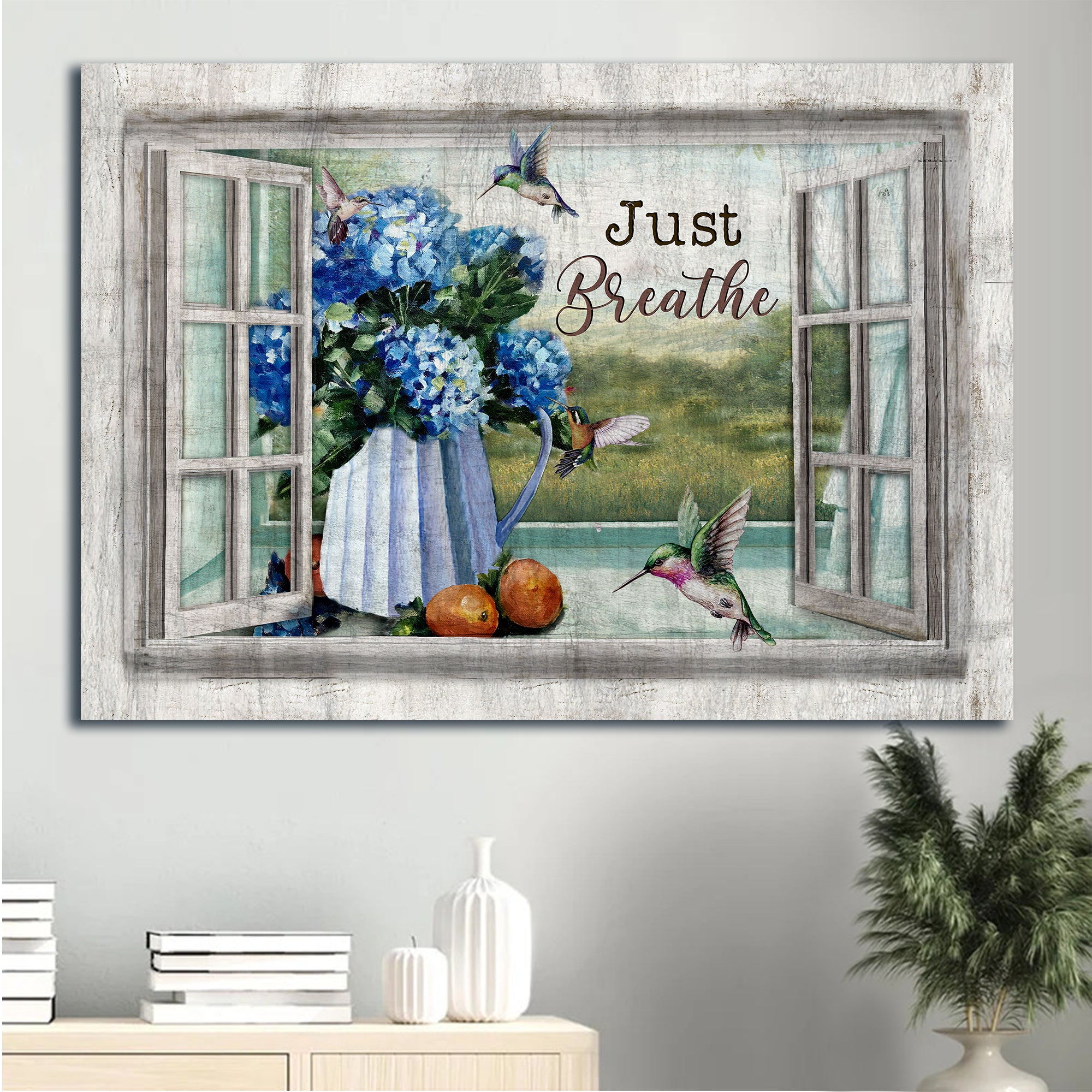 Jesus Landscape Canvas - Blue Hydrangea, Beautiful Hummingbird, Window Landscape Canvas - Gift For Christian - Just Breathe Landscape Canvas