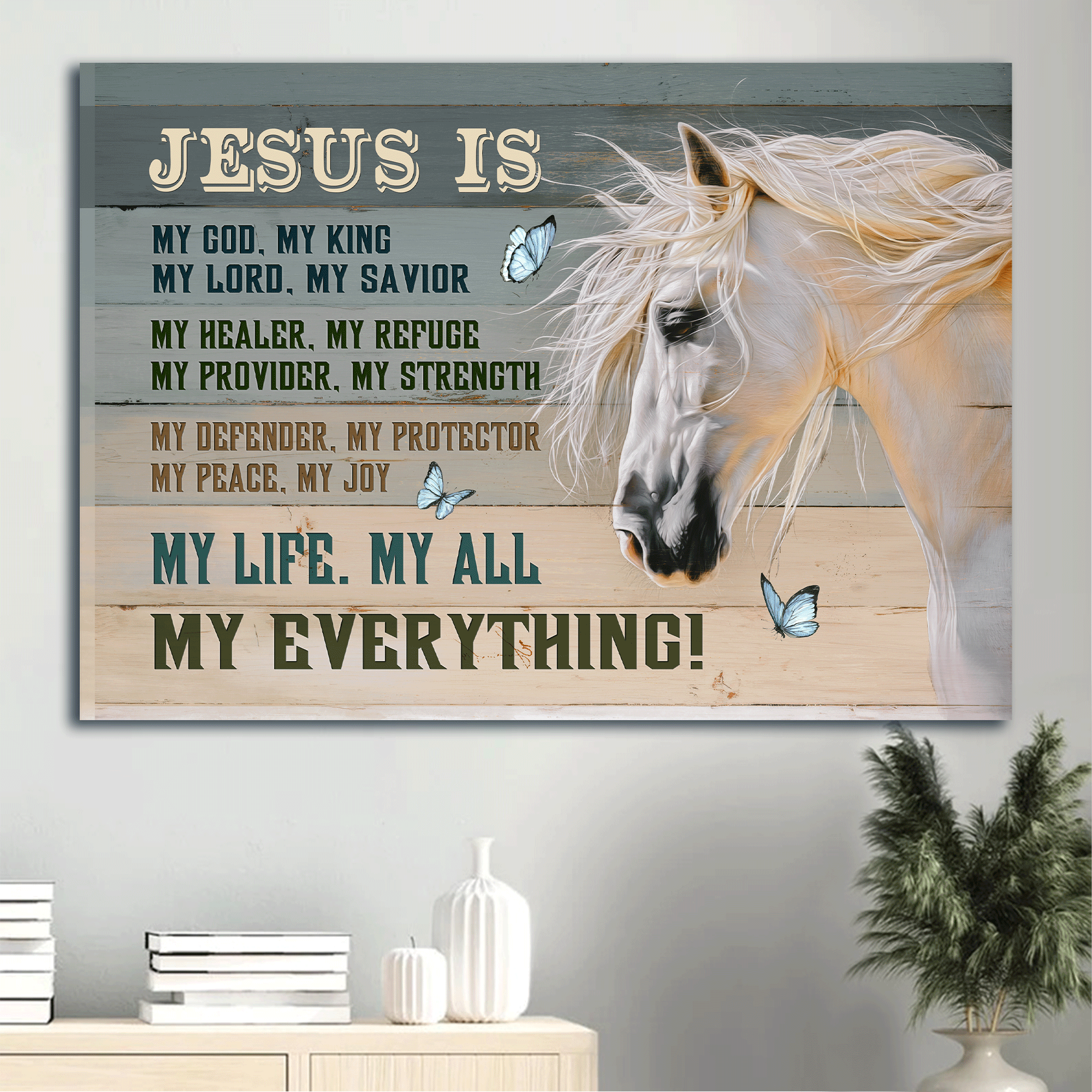 Jesus Landscape Canvas - White Horse Painting, Blue Butterfly Canvas - Gift For Christian - Jesus Is My Everything Canvas