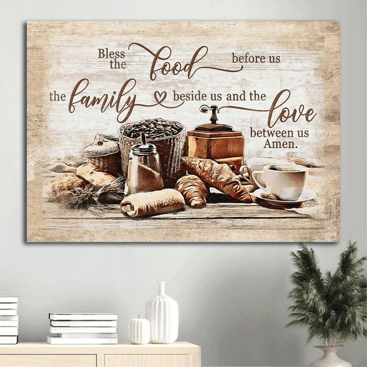 Jesus Landscape Canvas- Delicious meal canvas- Gift for Christian- Bless the food before us, the love between us