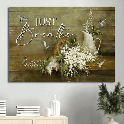 Jesus Landscape Canvas- Baby Flower, Hummingbird, Still Painting, Just Breathe Canvas- Gift For Christian