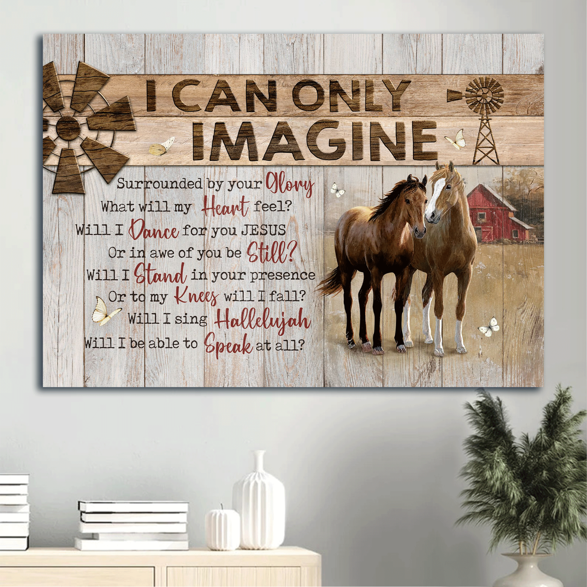 Jesus Landscape Canvas- Beautiful horse, Wooden windmill, White butterfly canvas- Gift for Christian- I can only imagine