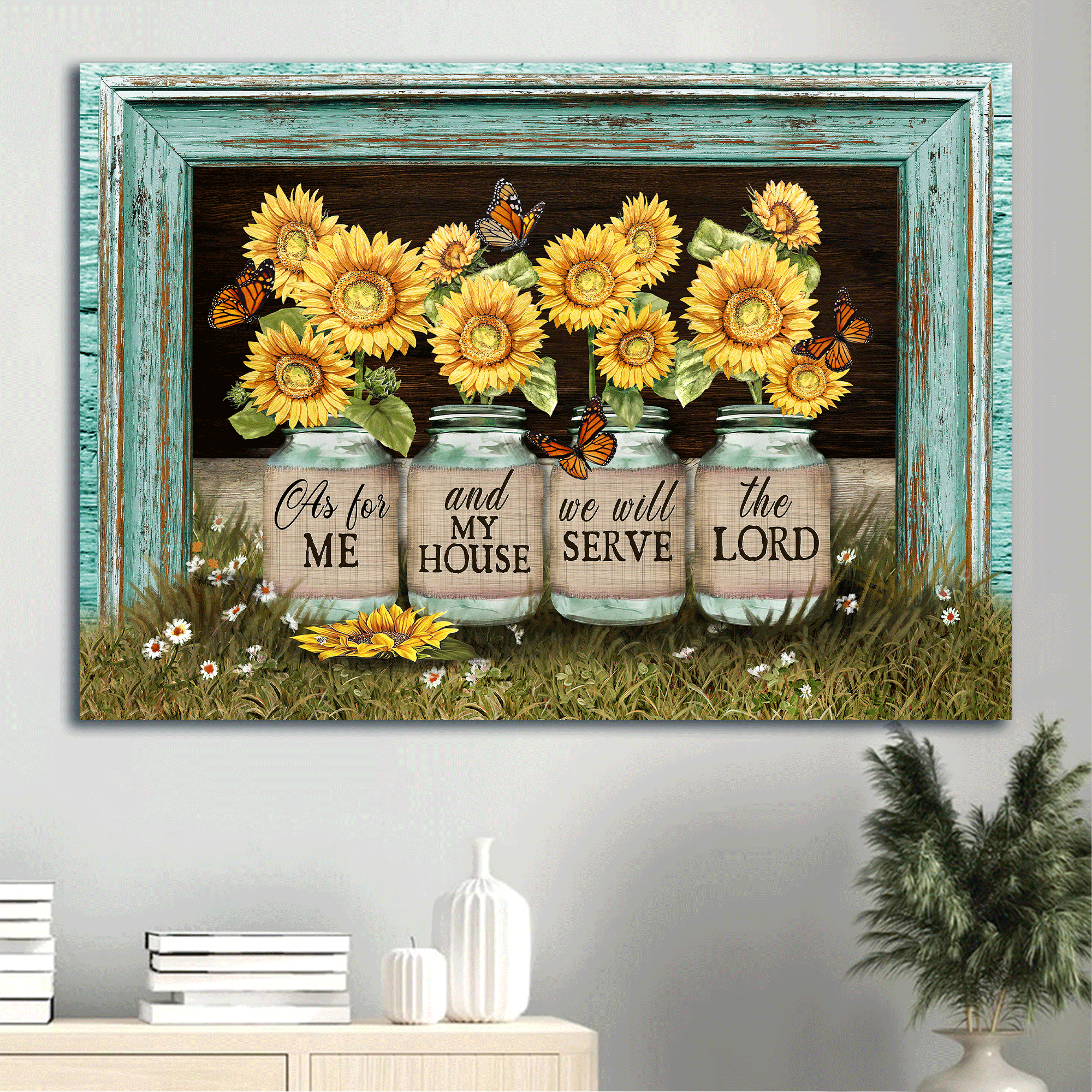 Jesus Landscape Canvas - Beautiful sunflower jars, Butterfly, Picture frame Landscape Canvas - Gift For Christian - We will serve the lord