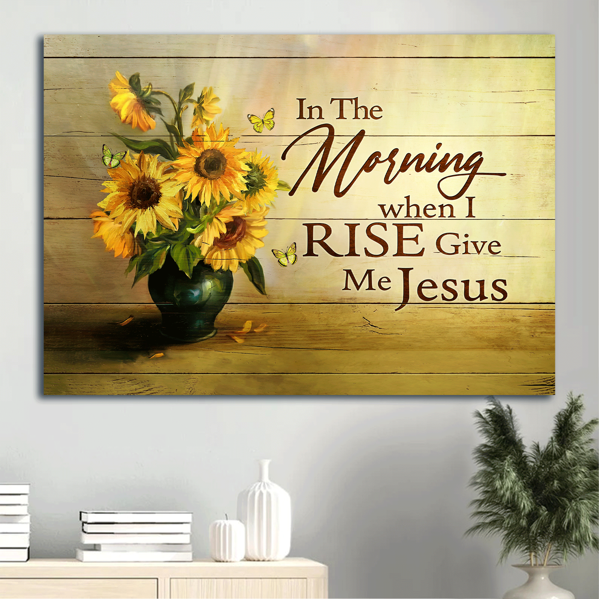 Jesus Landscape Canvas - Sunflower Drawing, Happy Sunlight, Butterfly Canvas - Gift For Christian - In The Morning When I Rise Give Me Jesus Canvas