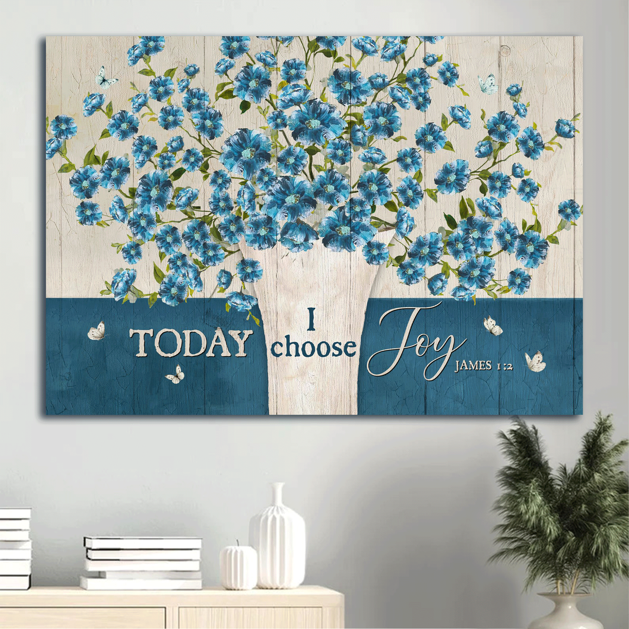 Jesus Landscape Canvas- Blue flax, Flower painting, White butterfly- Gift for Christian- Today I choose joy - Landscape Canvas Prints, Christian Wall Art