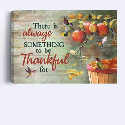 Jesus Landscape Canvas - Apple tree, Hummingbird Landscape Canvas - Gift For Christian - There is always something to be thankful for