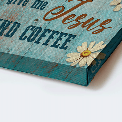 Jesus Landscape Canvas - Funny cow, Awesome coffeeholic, Lovely daisy Landscape Canvas - Gift For Christian - Give me Jesus and coffee Landscape Canvas