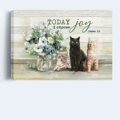 Jesus Landscape Canvas - Adorable cats, Flower vase Landscape Canvas - Gift For Religious Christian - Today I Choose Joy