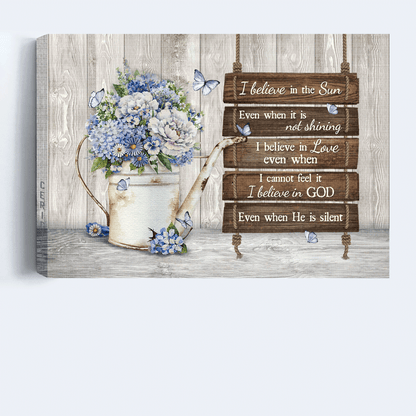 Jesus Landscape Canvas- Blue hydrangea, White flower, Pretty butterfly canvas- Gift for Christian- I believe in the sun - Landscape Canvas Prints, Christian Wall Art