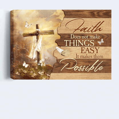 Jesus Landscape Canvas - Beautiful cross, Mountain drawing Landscape Canvas - Gift For Christian - Faith does not make things easy