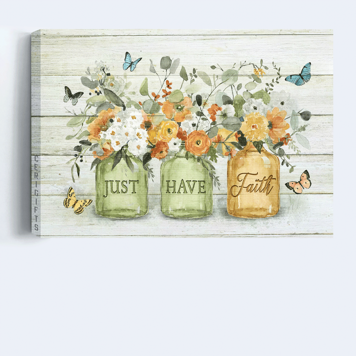 Jesus Landscape Canvas - Stunning Flower Jar Painting, Colorful Butterflies Canvas - Gift For Christian - Just Have Faith Canvas