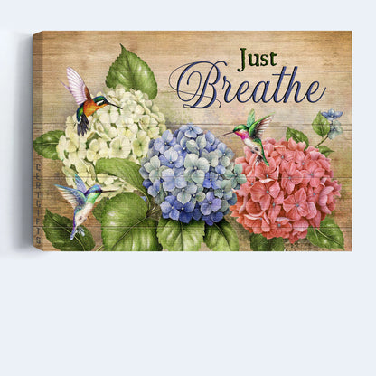 Jesus Landscape Canvas - Blue hydrangea, Pink hydrangea, White hydrangea, Green hummingbirds Landscape Canvas - Gift For Christian - Just breathe Landscape Canvas