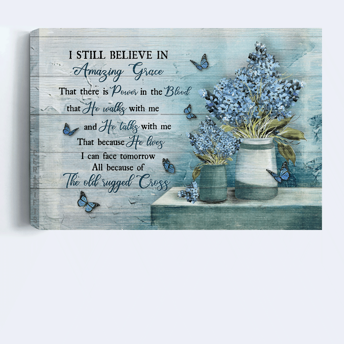 Jesus Landscape Canvas- Baby Flower Vase, Blue Butterfly Canvas- Gift For Christian- I Still Believe In Amazing Grace