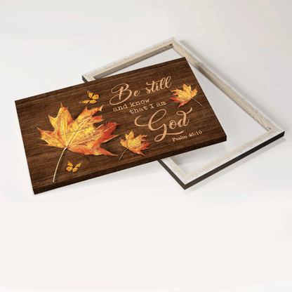 Jesus Landscape Canvas - Maple leaf Canvas - Gift for Christian - Be still and know that I am God Landscape Canvas
