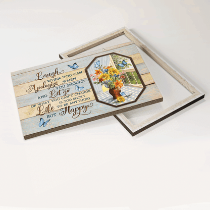 Jesus Landscape Canvas- Blue butterflies, Flower vase canvas- Gift for Christian- Laugh when you can, apologize when you should and be happy - Landscape Canvas Prints, Wall Art