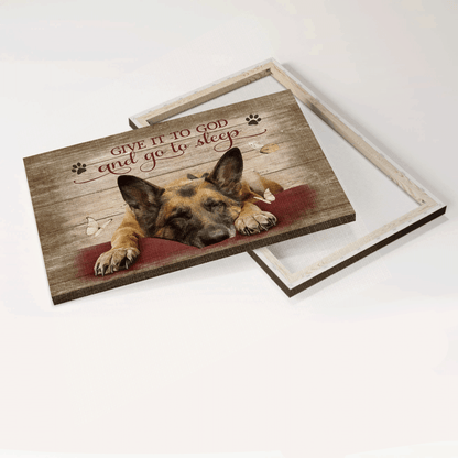 German Shepherd Landscape Canvas- German Shepherd drawing, Give it to God and go to sleep- Gift for Dog lover - Jesus Landscape Canvas Prints, Christian Wall Art