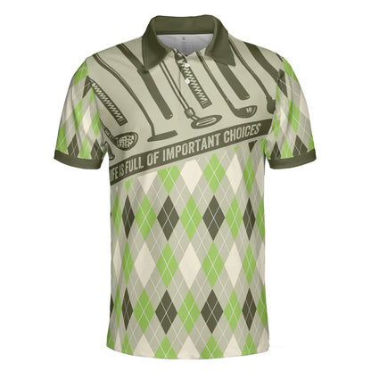 Argyle Pattern Golf Men Polo Shirt, Life Is Full Of Important Choices Shirt For Men