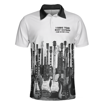 I Have Too Many Guitars White Short Sleeve Polo Shirt, Guitarist Polo Shirt, Best Music Shirt For Men