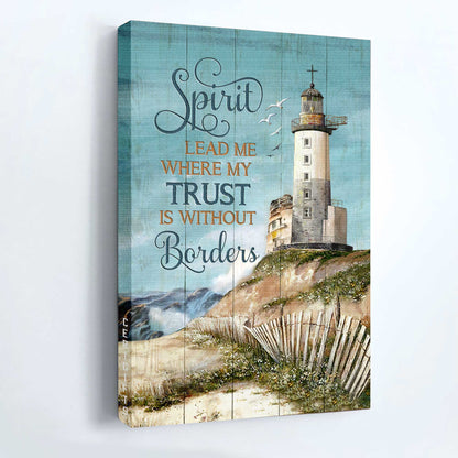 Jesus Portrait Canvas - Lighthouse painting, Blue sky, Seagull Canvas - Gift For Christian - Spirit lead me where my trust is without borders Portrait Canvas