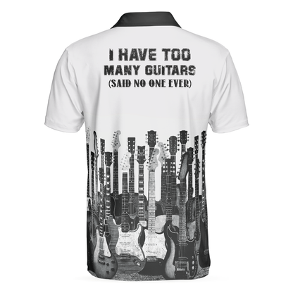 I Have Too Many Guitars White Short Sleeve Polo Shirt, Guitarist Polo Shirt, Best Music Shirt For Men