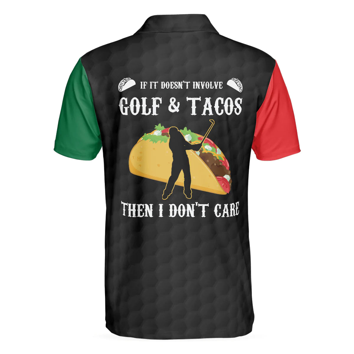 Funny Golf Men Polo Shirt, Golfing Without Tacos Is Just Walking On Th -  Cerigifts